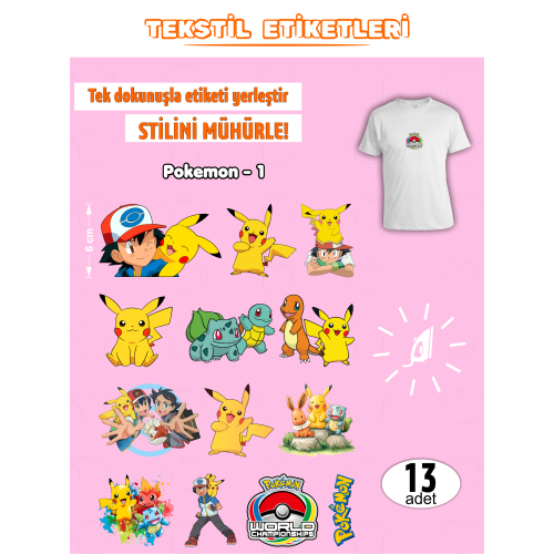 Pokemon Seri-1 Ütü ile Yapışan Kıyafet Etiketi 13 Adet